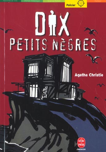 Couverture du roman : Dix petits nègres d'Agatha Christie - Version poche, éditions Le livre de poche