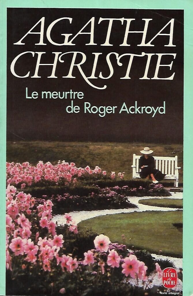 Couverture du roman : Le meurtre de Roger Ackroyd d'Agatha Christie - Version poche, éditions Le livre de poche