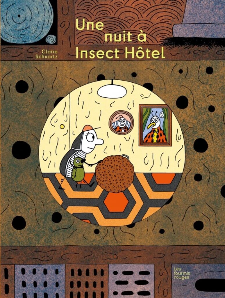 Couverture de l'album : Une nuit à Insect Hötel de Claire Schwartz