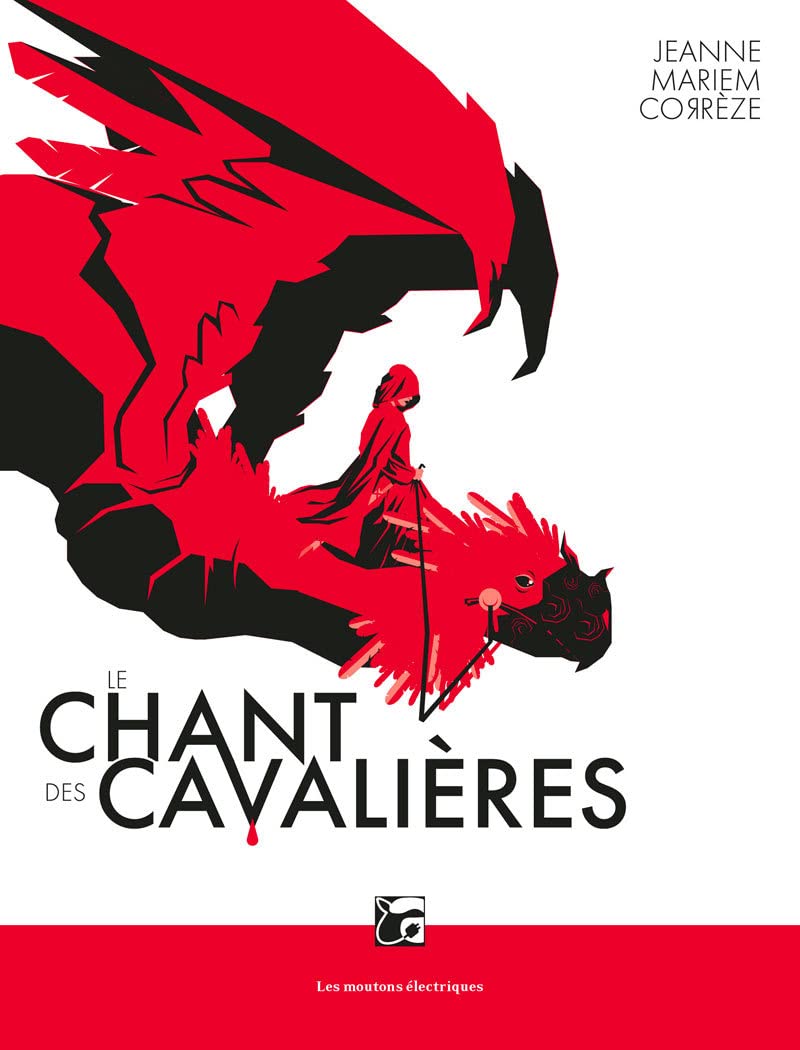 Couverture du roman : Le chant des cavalières de Jeanne Mariem Corrèze