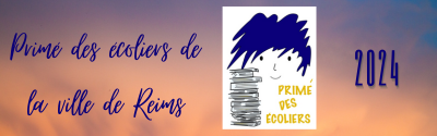 Prix littéraire : Primé des écoliers de Reims – 2024