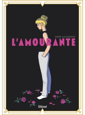 Couverture de la BD, roman graphique : L'amourante, Pierre Alexandrine.
