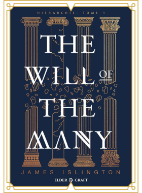 Couverture du roman : The Will of the many, James Islington
