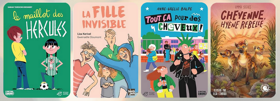 Couvertures des 4 romans : Le maillot des Hercules, Sarah Turoche-Dromery / Tout ça pour des cheveux ?, Anne-Gaëlle Balpe / La fille invisible, Liza Kerivel / Cheyenne, hyène rebelle, Emma Seguès